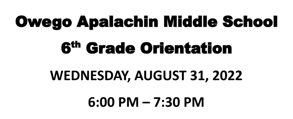OAMS 6th Grade Orientation Info